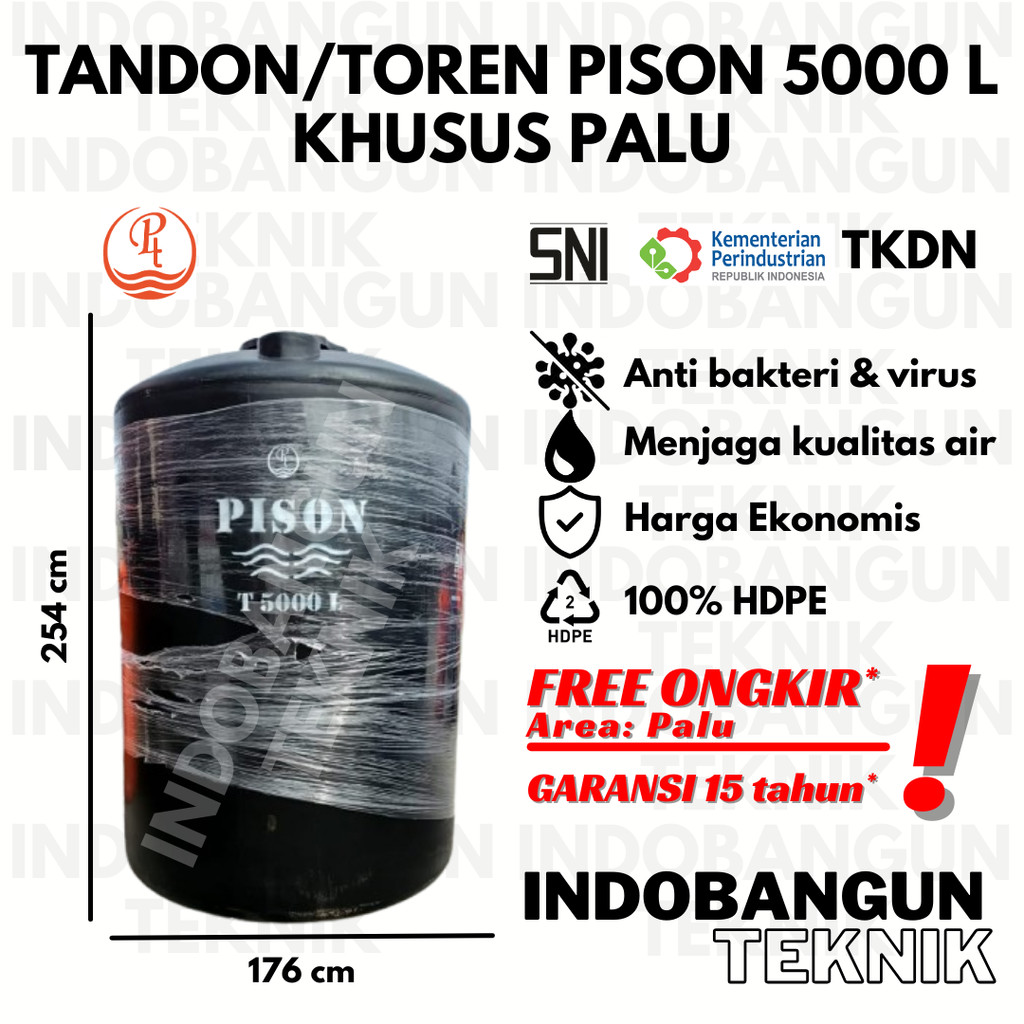 Tandon Toren Tangki Pison 5000 Liter Khusus area Palu - Tandon Air Plastik Kuat 3 Lapis SNI TKDN Gar