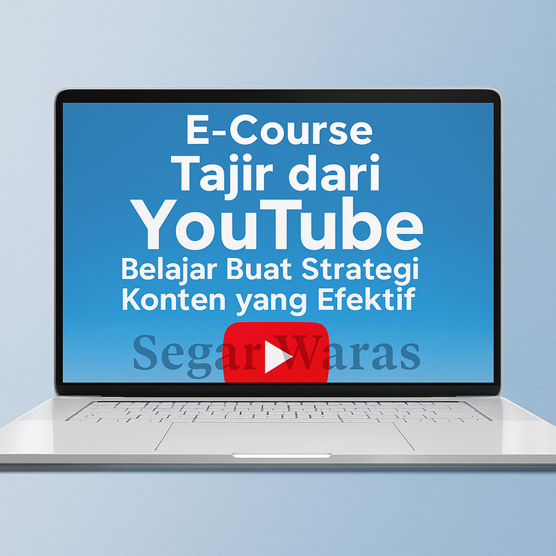 Kursus YouTube Terbaru Best Seller – E-Course Tajir dari YouTube: Belajar Strategi Konten Viral & Op