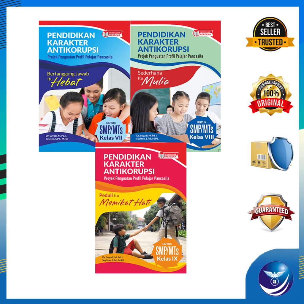 Buku Pendidikan Karakter Antikorupsi Proyek Penguatan Profil Pelajar Pancasila untuk SMP/MTs Kelas 7