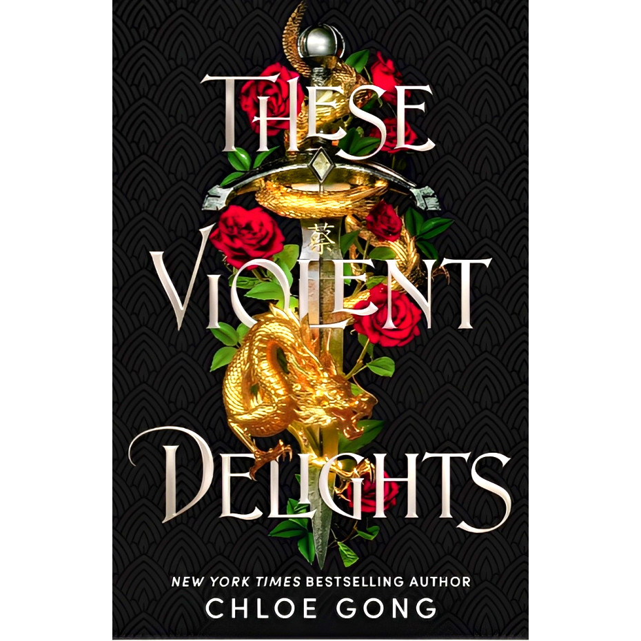 THESE VIOLENT DELIGHTS