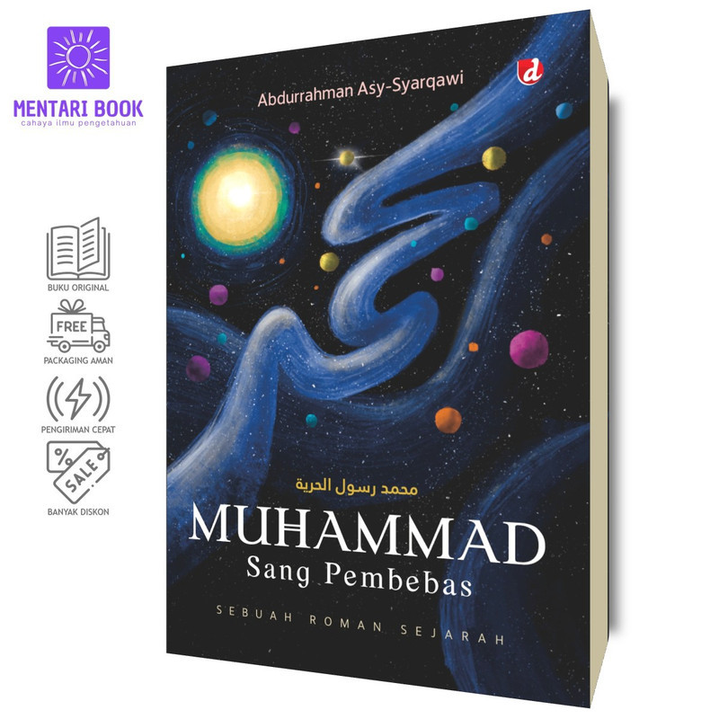 Muhammad Sang Pembebas - Abdurrahman Asy-Syarqawi - DIVA Press