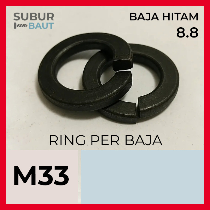 Ring Per Baja / Spring Washer Lock / WP M33 Grade 8.8