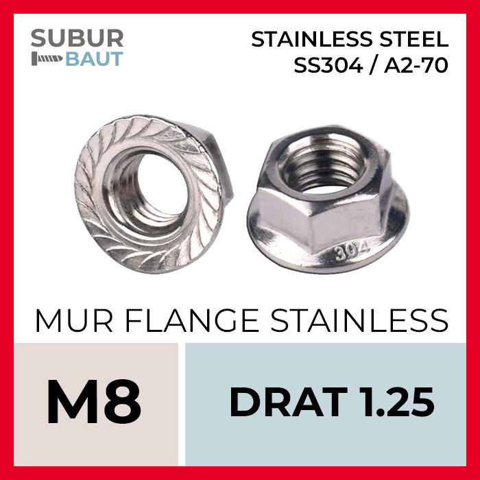 Mur Flange Stainless M8 / Flange Nut M8 Grade SS304 / SUS304 / 304 [Stainless Flange Nut]