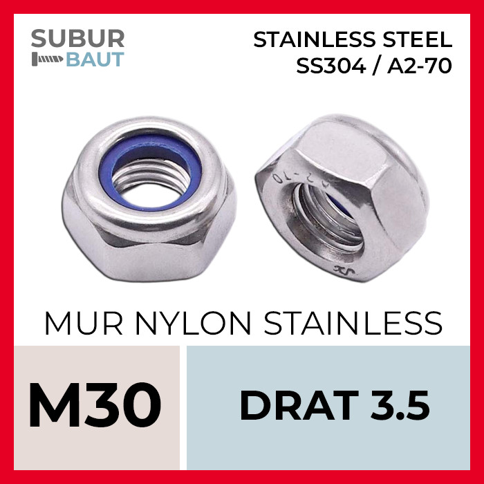 Mur Nylon Stainless M30 / Lock Nut M30 Grade SS304 / SUS304 / 304 [Stainless Steel Nylon Insert Lock