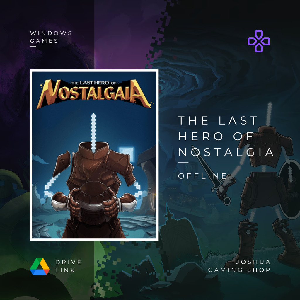 The Last Hero of Nostalgaia - PC Game