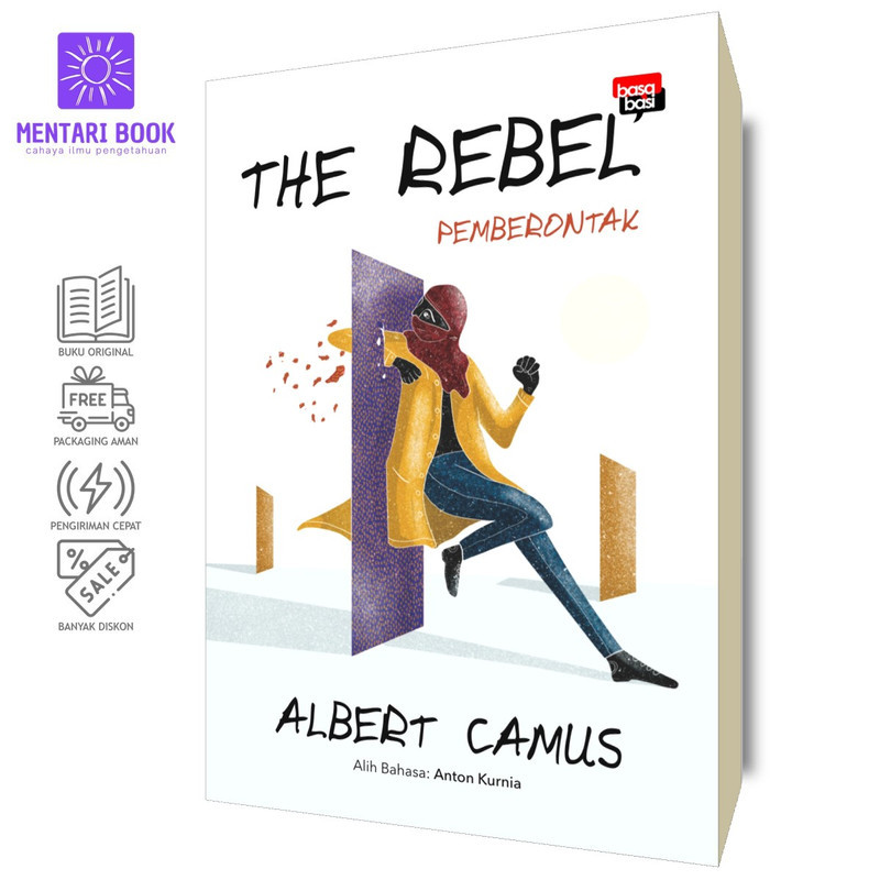 The Rebel; Pemberontak - Albert Camus - Basabasi
