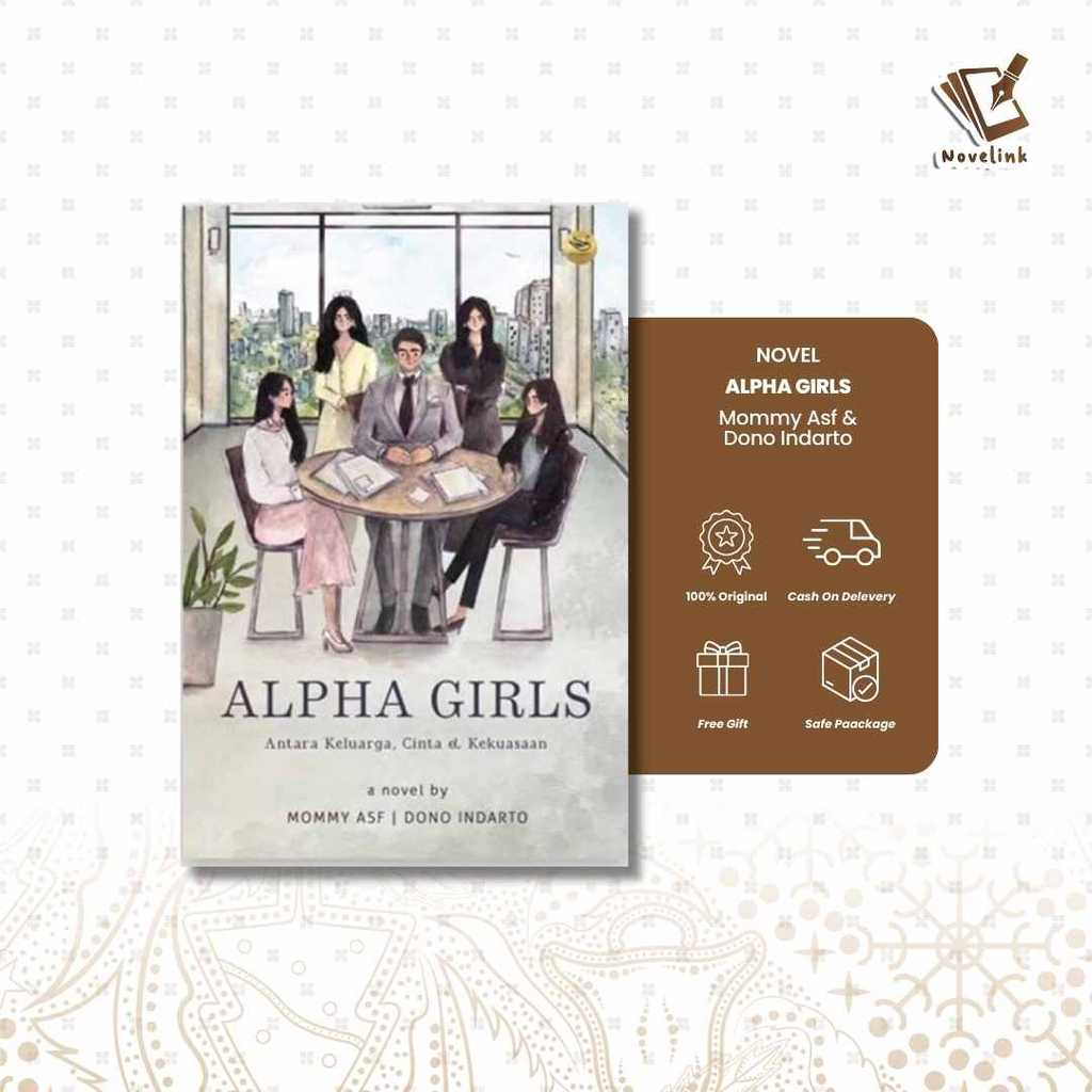 Novel - Alpha Girls by Mommy Asf & Dono Indarto