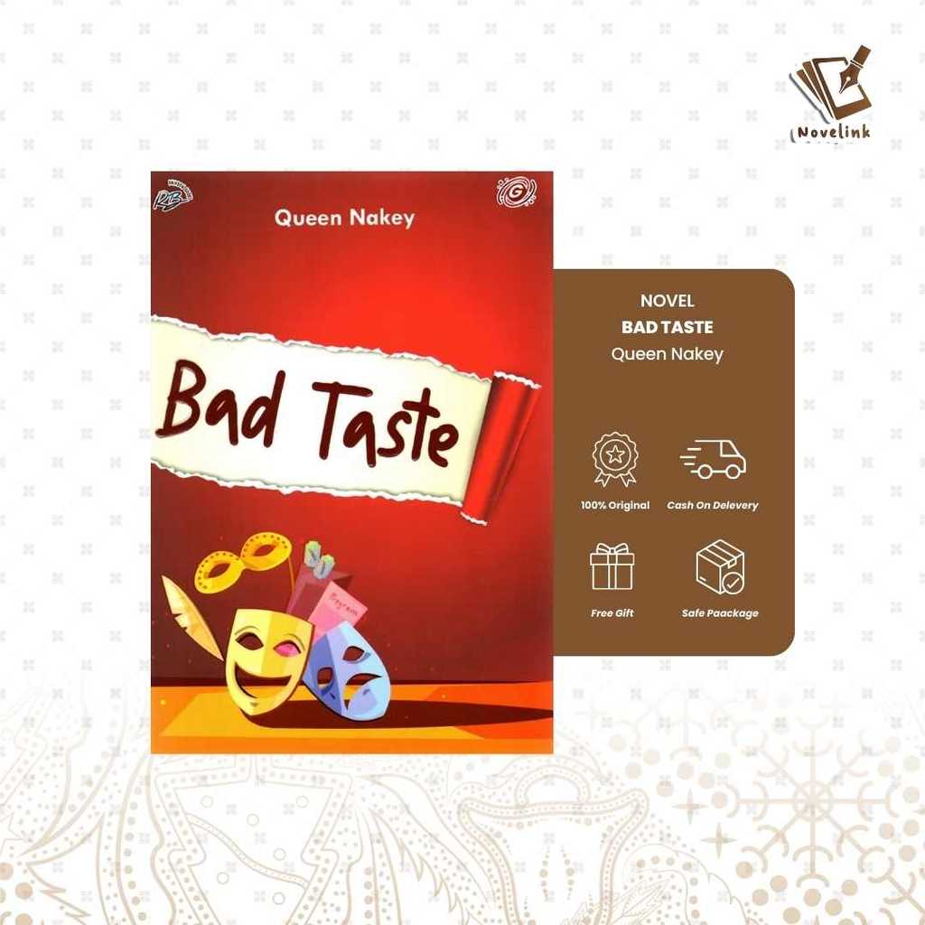Novel - Bad Taste by Queen Nakey