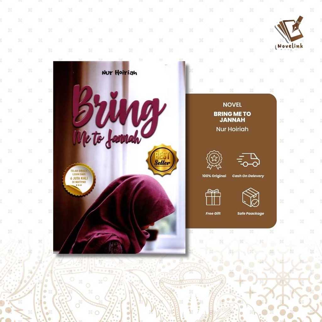 Novel - Bring Me To Jannah by Nur Hoiriah