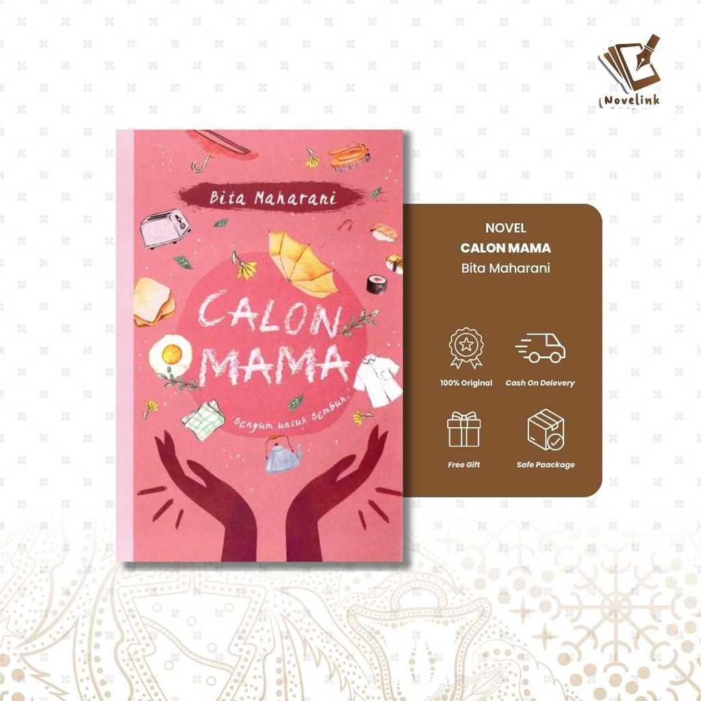 Novel - Calon Mama by Bita Maharani