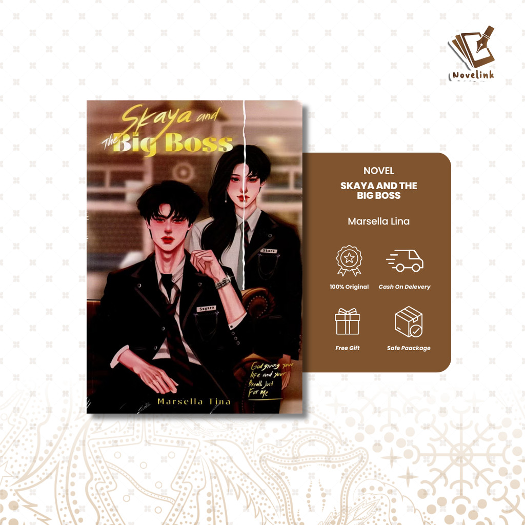 Novel - Skaya And The Big Boss by Marsella Lina