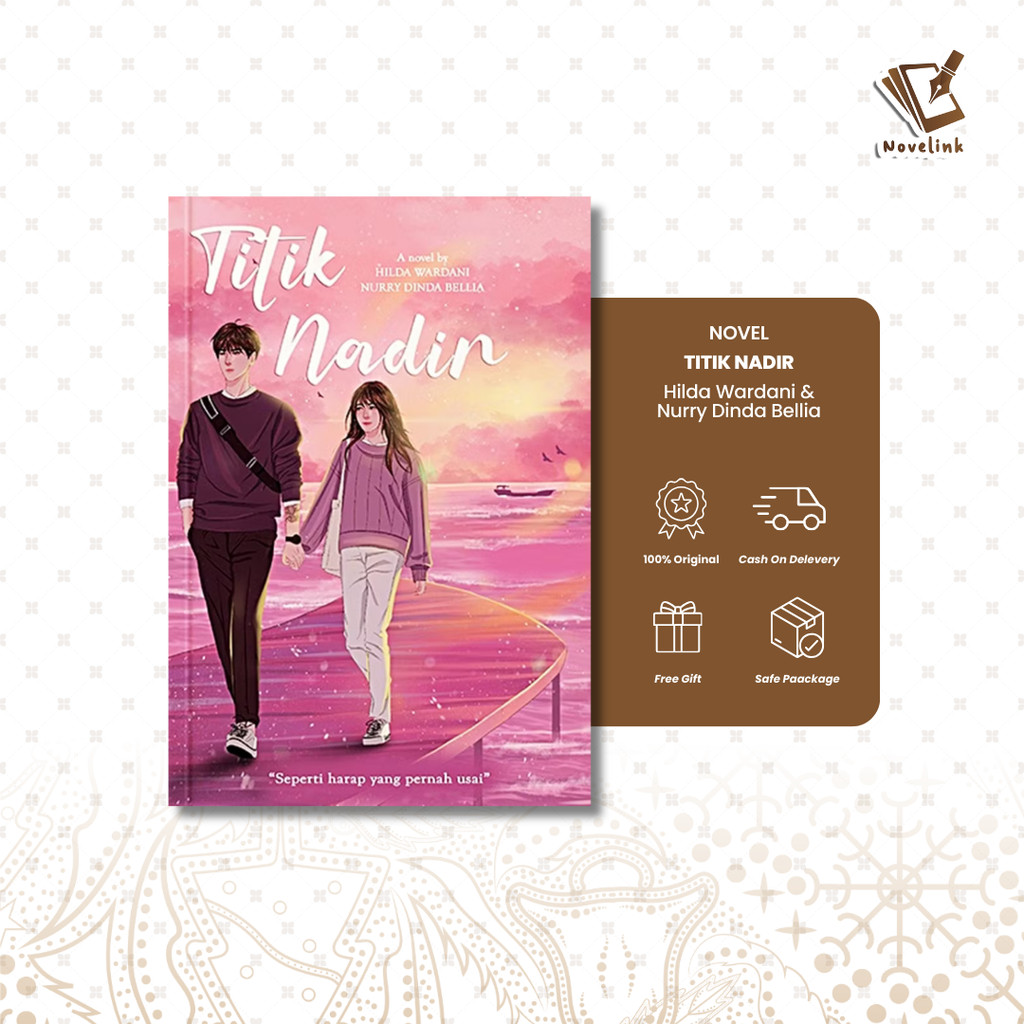 Novel - Titik Nadir by Hilda Wardani & Nurry Dinda Bellia