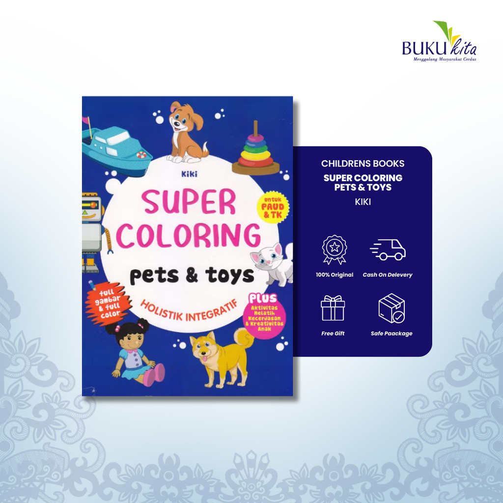 BukuKita Store | Buku Anak - Super Coloring Pets & Toys by Kiki