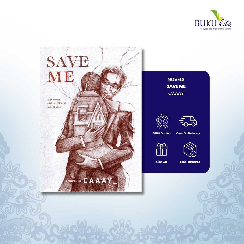 BukuKita Store | Novel - Save Me by Caaay