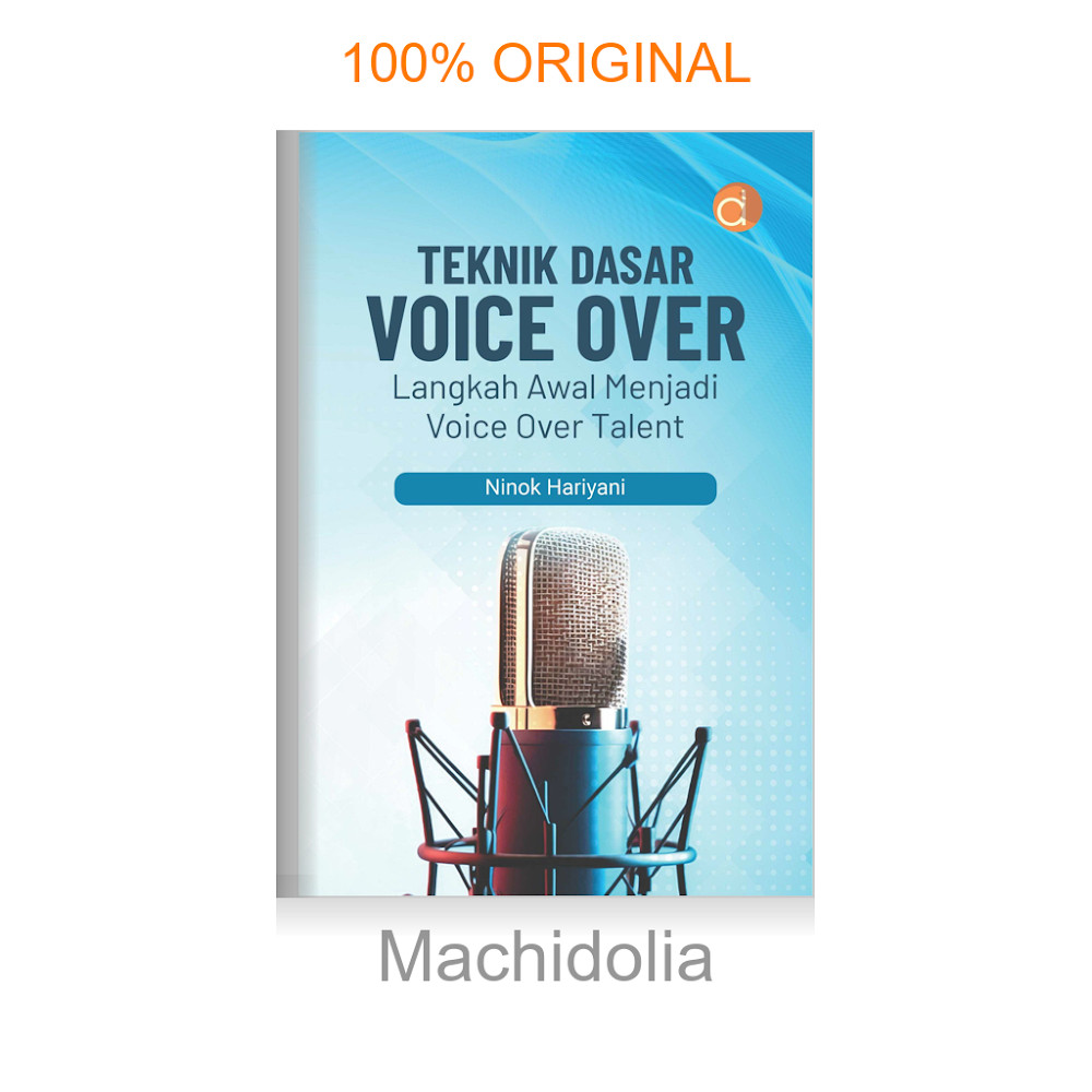[Naqibabook] Buku Teknik Dasar Voice Over Langkah Awal Menjadi Voice Over Talent