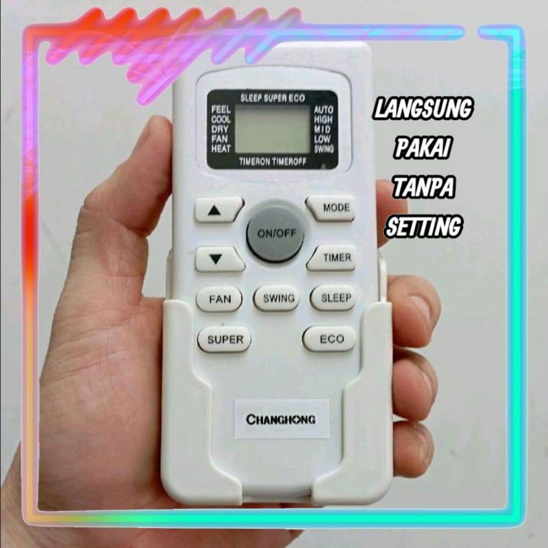 Remot Remote AC Universal Pengganti Tanpa Setting Changhong CSC-05NVC4 CSC-05NVB2 CSC-09NVC4 CSC-09N