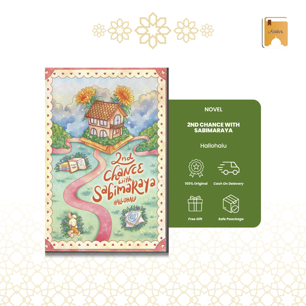 Azzahra Official | Novel - 2nd Chance With Sabimaraya by Hallohalu