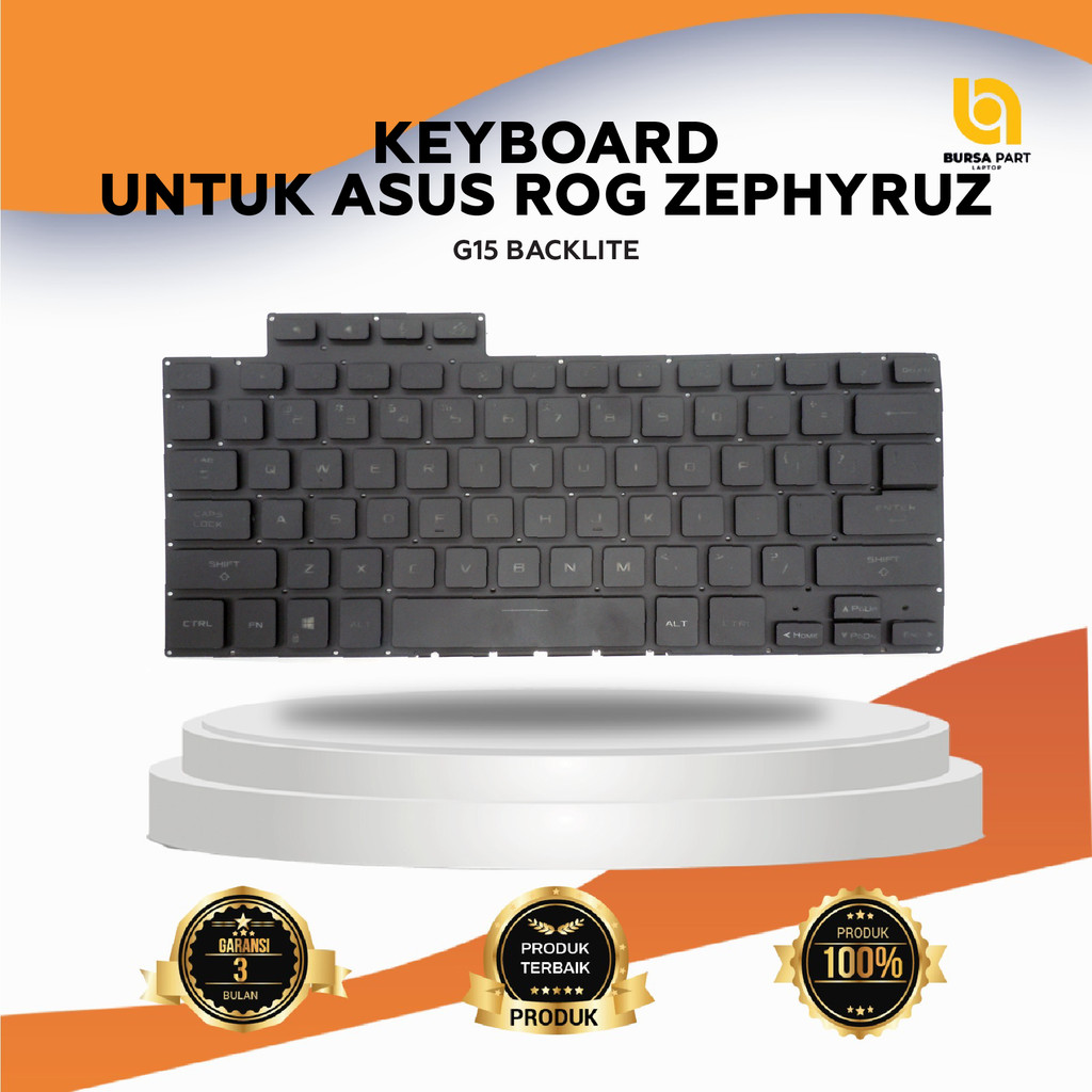 Keyboard Untuk Asus ROG Zephyrus G15 Backlite