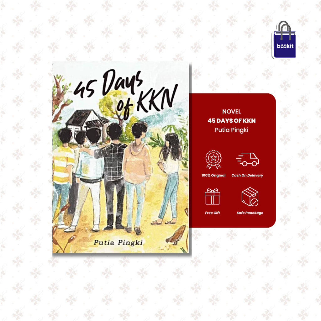 Bookit Store | Novel - 45 Days Of Kkn by Putia Pingki