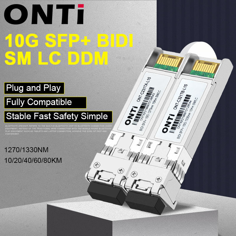 ONTi 10G BIDI SM LC WDM SFP Module 1270/1330nm Single Mode 10-80KM Fiber Optic module Compatible