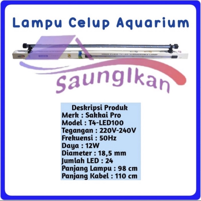 Lampu LED celup SAKKAI PRO T4 100cm Cahaya BIRU Aquarium Aquascape 100