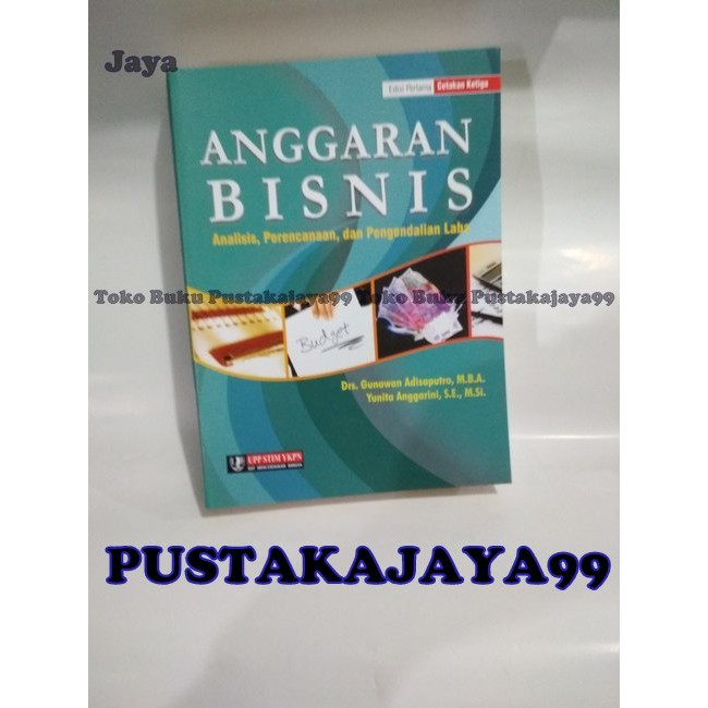 

Anggaran Bisnis Analisis Perencanaan dan Pengendalian Laba - Gunawan Adisaputra