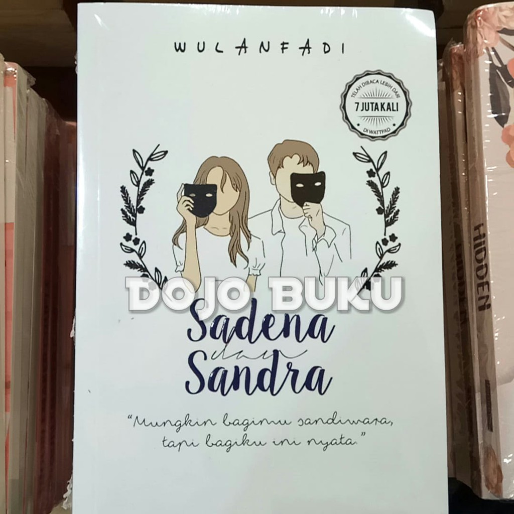 Sadena dan Sandra by Wulan Fadila Fatia