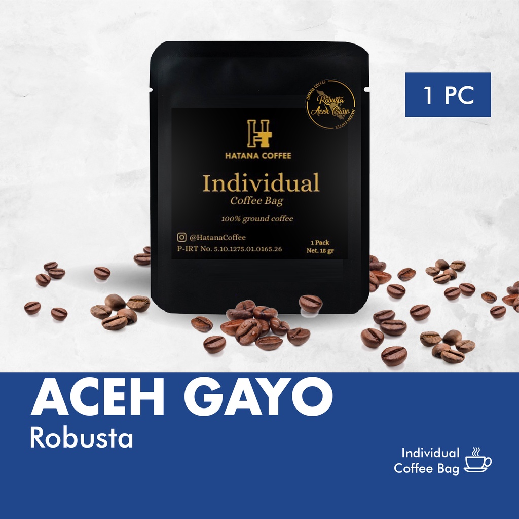 

Kopi Celup Robusta Aceh Gayo 1 Pack @ 15 Gram | Hatana Coffee