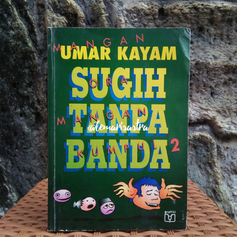 (Novel Bekas) Umar Kayam — SUGIH TANPA BANDA (MANGAN ORA MANGAN KUMPUL 2)
