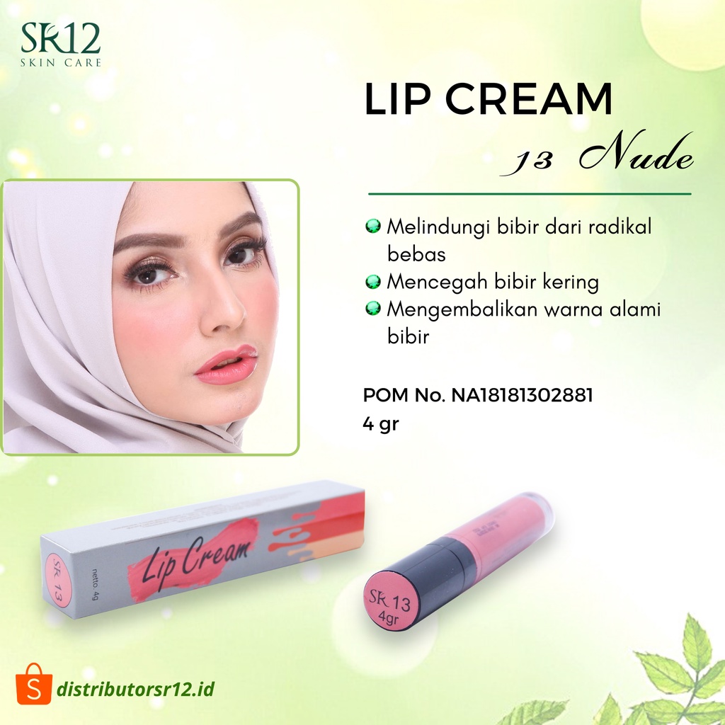 LIP CREAM 13 NUDE SR12 / LIPCREAM BPOM BEBAS PARABEN / MOIST LEMBUT TIDAK KERING DIBIBIR