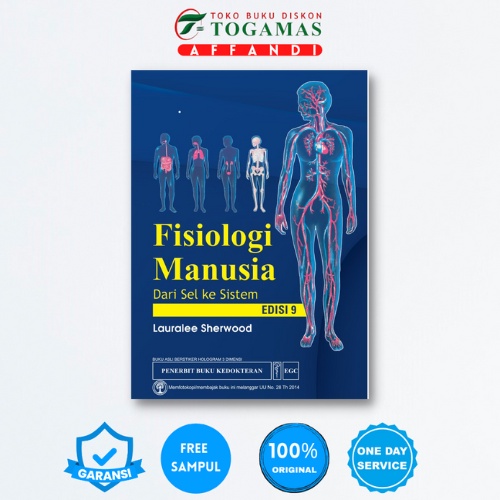 FISIOLOGI MANUSIA DARI SEL KE SISTEM ED. 9  | LAURALEE SHERWOOD