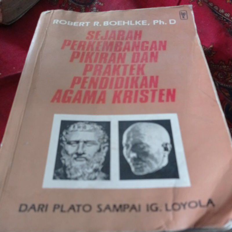 Jual Buku Sejarah Perkembangan Pikiran Dan Praktek Pendidikan Agama ...