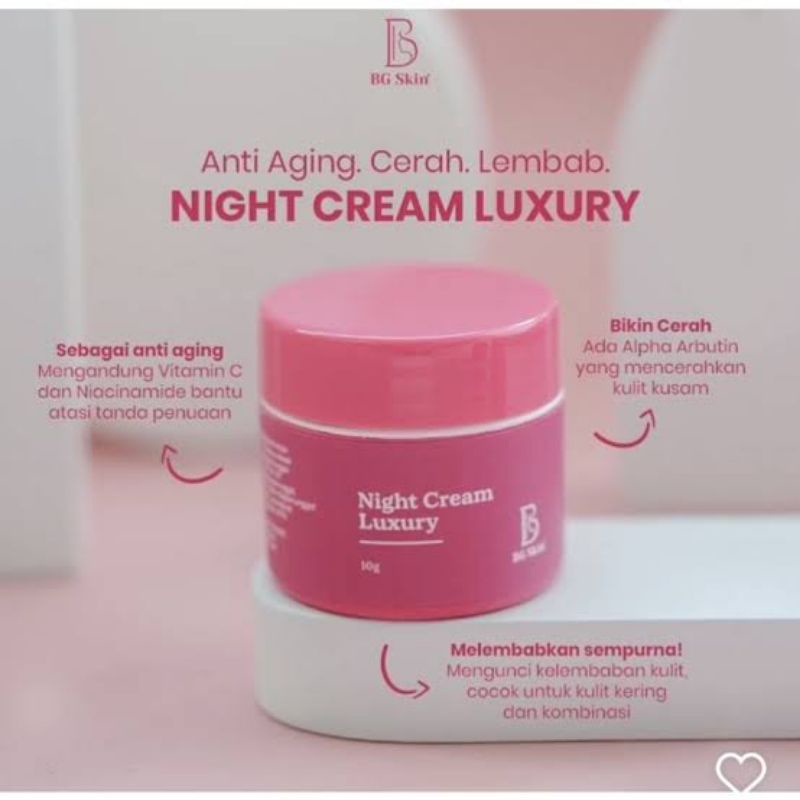 BG SKIN NIGHT CREAM LUXURY PREMIUM GANTI NAMA JADI BRIGHTENING NIGHT CREAM