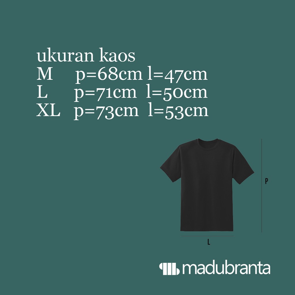 Kaos Cah Kurang Turu(k) X Madubranta