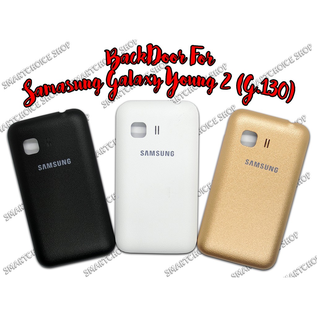 BACKDOOR / TUTUP BELAKANG FOR SAMSUNG GALAXY YOUNG 2 (G.130)