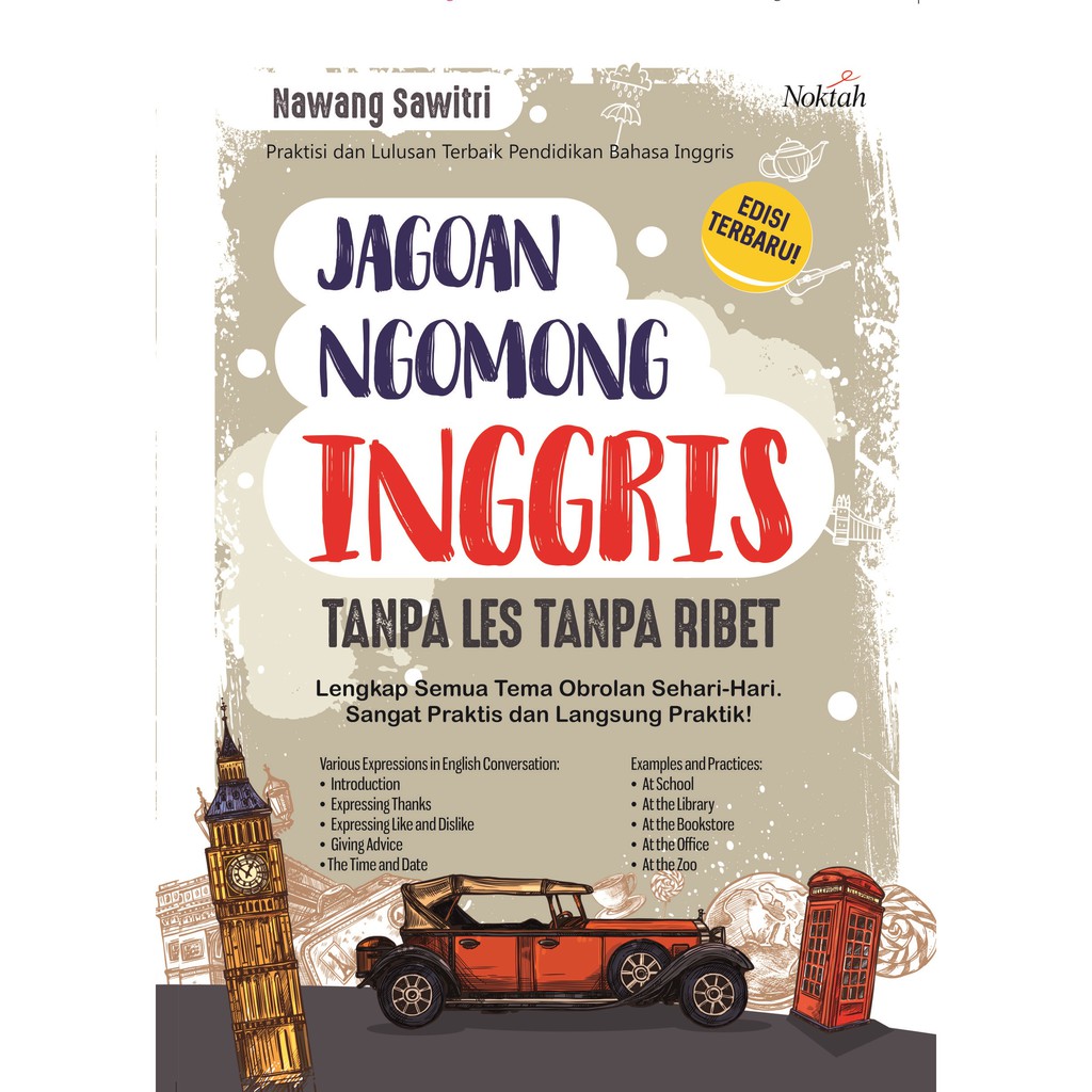 

Buku Jagoan Ngomong Inggris tanpa Les tanpa Ribet