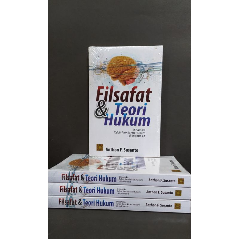 Filsafat &  Teori Hukum