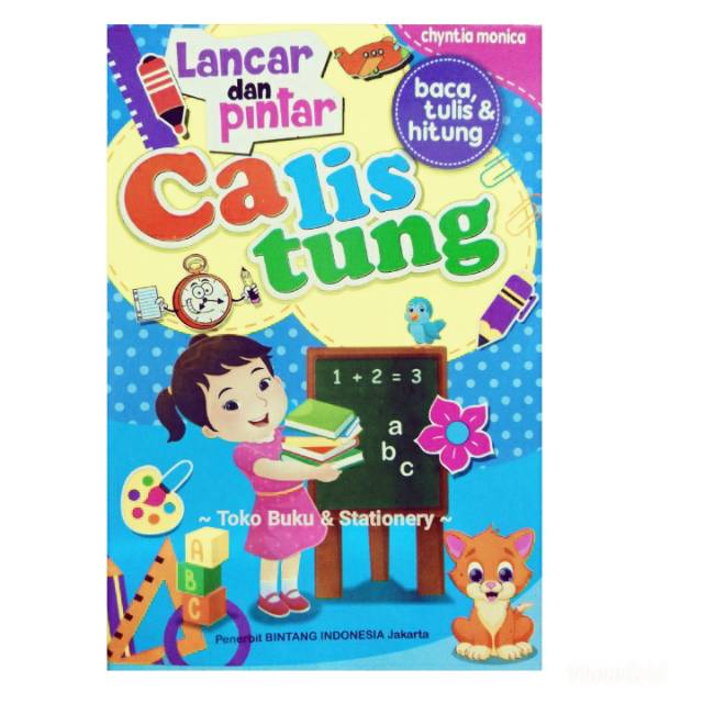 Buku Lancar Dan Pintar Calistung Untuk Anak TK/PAUD