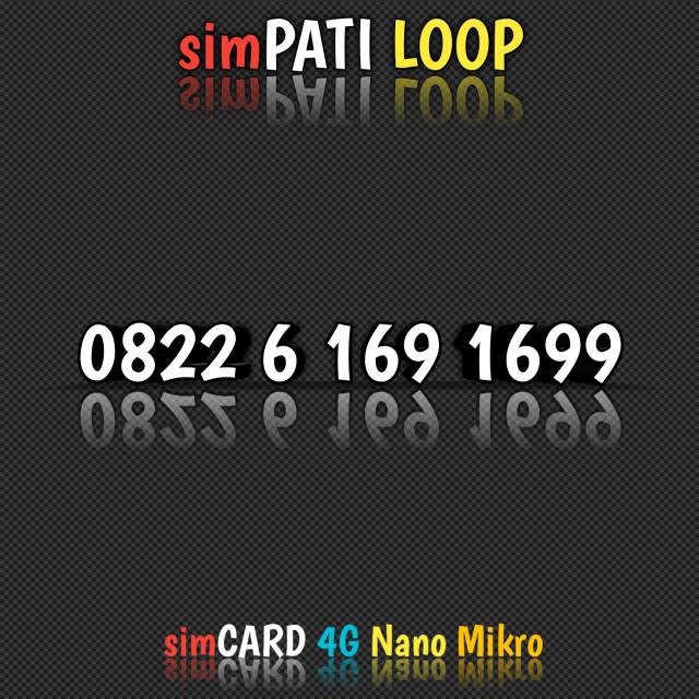 Nomor Cantik Simpati Loop Kartu Cantik Simpati Loop - 0822 6 169 1699