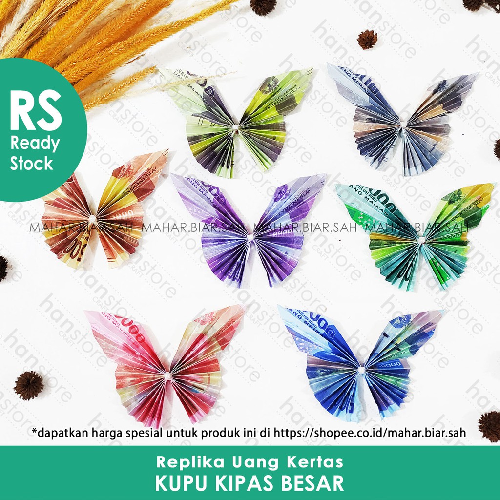 RS Origami Kupu Kipas Besar dari Replika Uang Kertas untuk Mahar  / Dekorasi / Mahar / Seserahan
