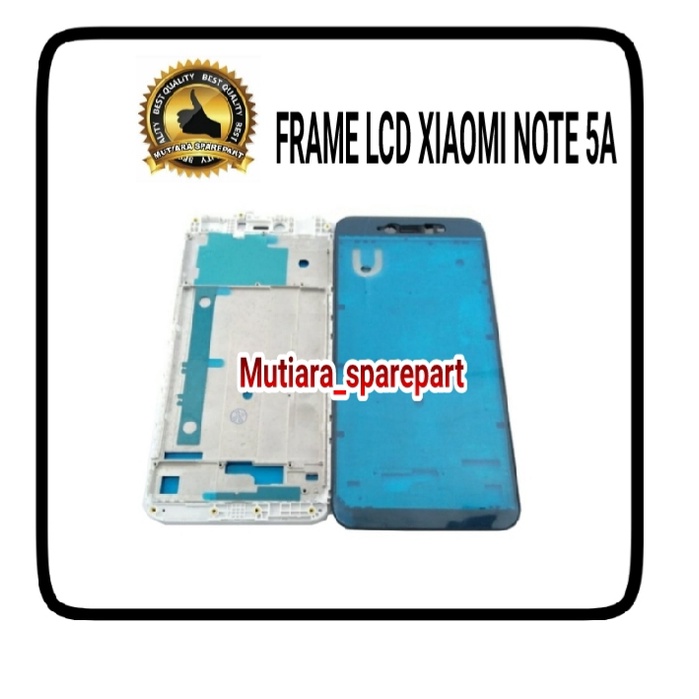 FRAME LCD / TULANG LCD / TATAKAN LCD XIAOMI REDMI NOTE 5A