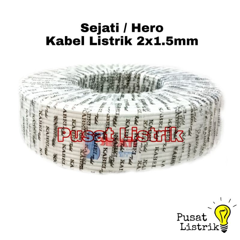 Kabel Listrik Kawat NYM 2x1,5mm Harga Permeter Hero/Sejati Kabel Kawat Tembaga 2x1,5mm (Potongan)