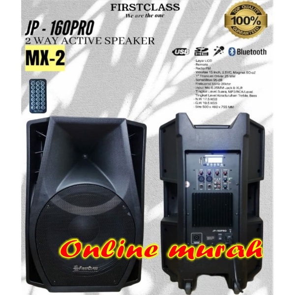 speaker aktif firstclass jp160pro mx2 jp 160pro mx2 jp160 pro mx2 2bh