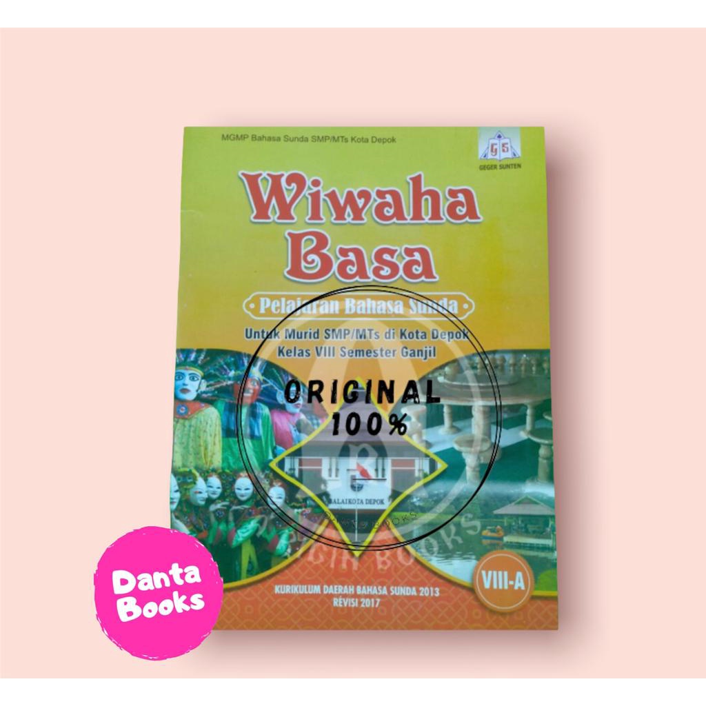 Buku  Wiwaha Basa Kelas VIII Semester Ganjil- Bahasa Sunda SMP kelas 8 Semester 1