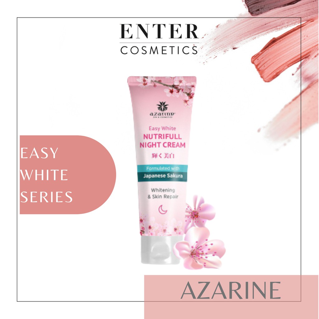 AZARINE Easy White Series with Japanese Sakura | herbal moisturizer serum | Day Cream | Night Cream