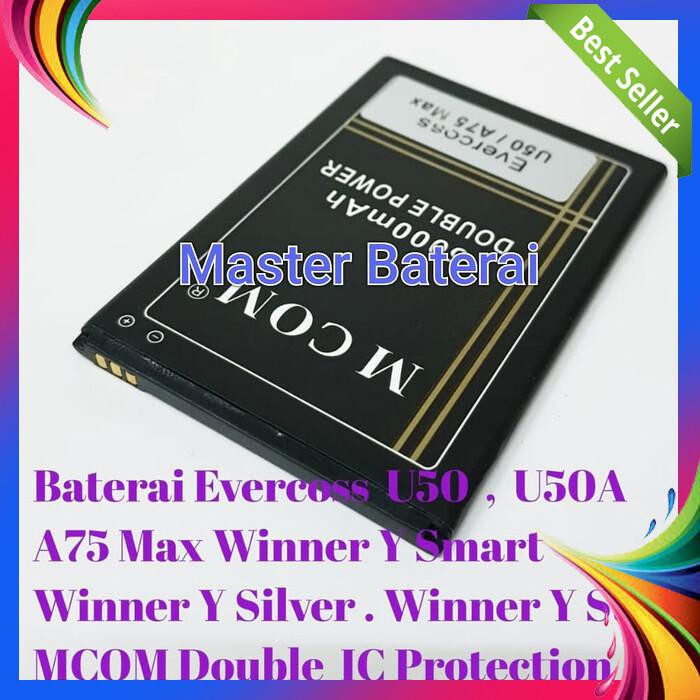 BATERAI EVERCOSS A75 MAX U50 U50A A75MAX DOUBLE IC PROTECTION