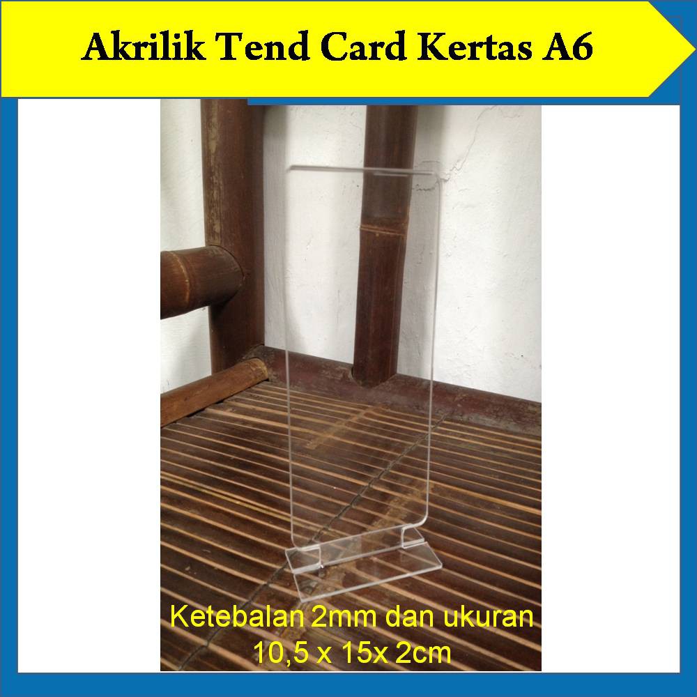 

Akrilik Tend Card A6 PxLxT 10,5x2x15cm