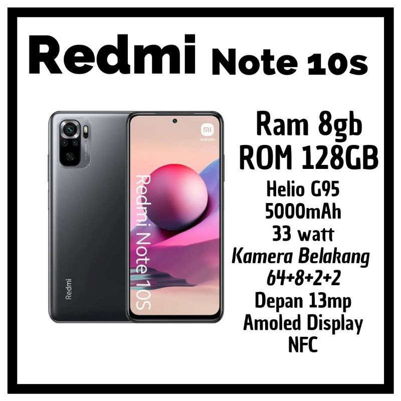 Redmi Note 10s RAM 8/128 (BARU/NEW)