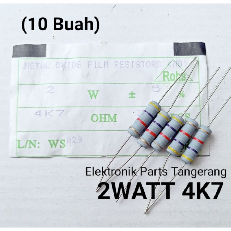 (10 Buah) RESISTOR 2 WATT 4K7 OHM 5% RESISTOR 4K7 OHM 2WATT RESISTOR 2W 4K7 OHM RESISTOR 2W 4.7K
