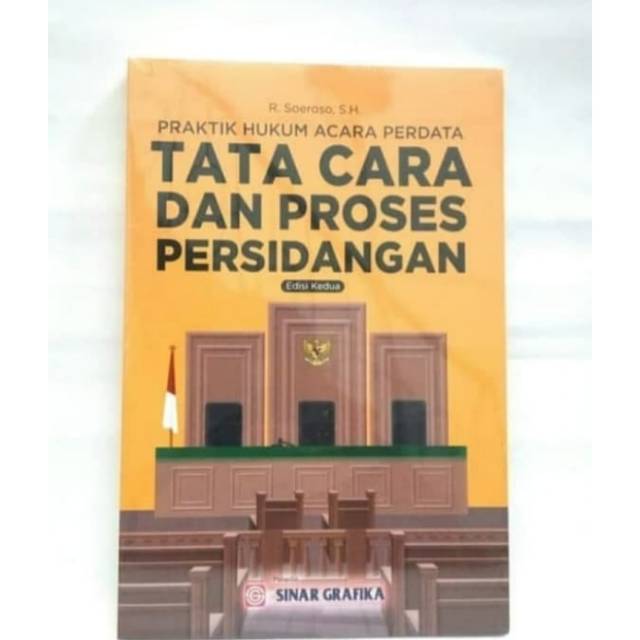 

BUKU TATA CARA DAN PROSES PERSIDANGAN EDISI KEDUA